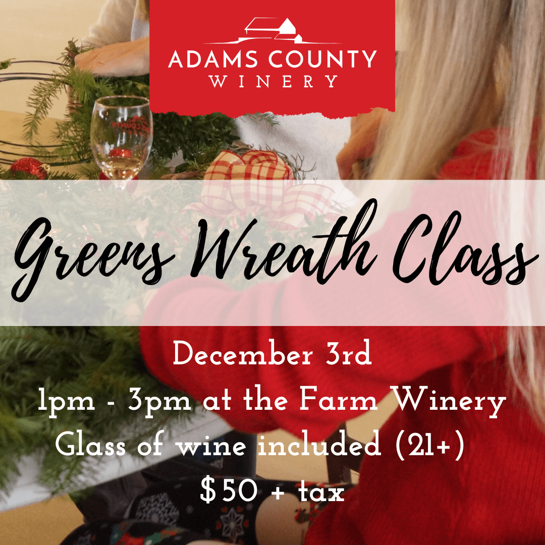 Greens Wreath Class – December 3rd – 1pm-3pm