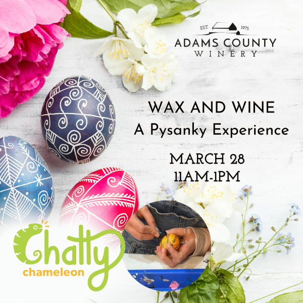 Wax and Wine: A Pysanky Experience!