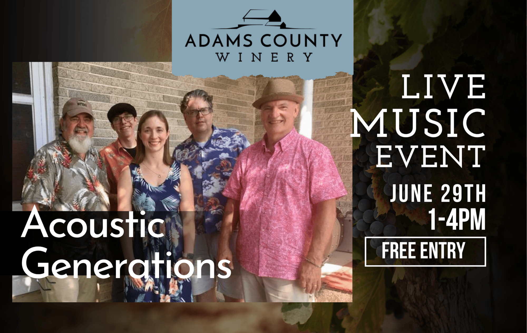 Photo of Acoustic Generations over a vineyard photo with details for the live music event.
